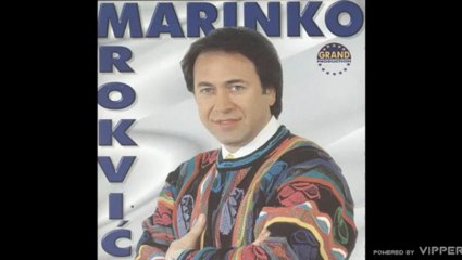 Marinko Rokvic - Rodjena si da bi moja bila - (Audio 2000)