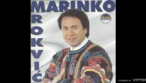 Marinko Rokvic - Ti za ljubav nisi rodjena - (Audio 2000)
