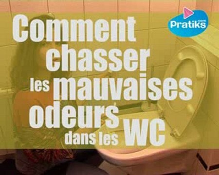 Comment enlever les mauvaises odeurs des WC