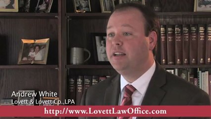 Andrew White Explains What His Goals Are For Each New Client - Lovett & Lovett Co., LPA