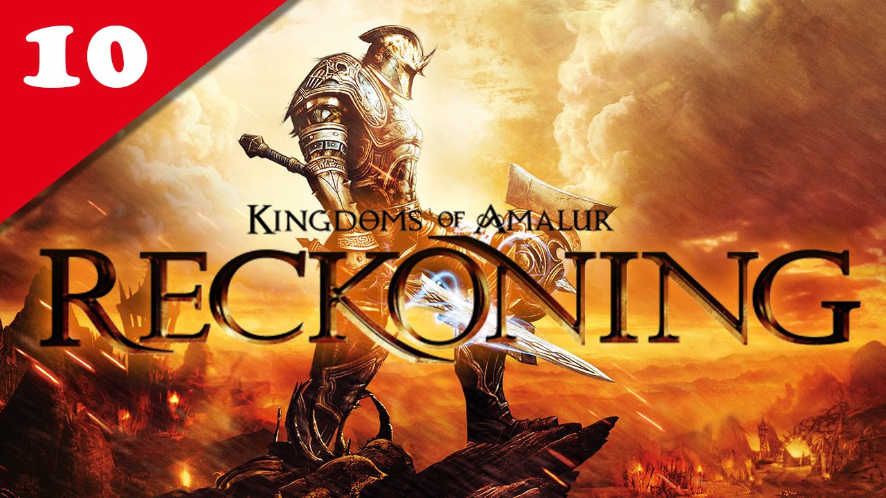 Les Royaumes d'Amalur : Reckoning - PC - 10 [Frapsoluce / Walkthrough]