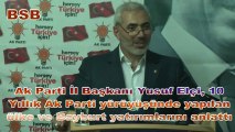 Ak Parti İl Başkanı Elçi, 10 yıllık Ak Parti yürüyüşünde ülke ve Bayburt yatırımlarını anlattı-01