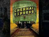 Chennai Express - Trailer Pics