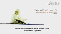 [HQ] Abdulbasit Abdussammed Kuran Hatim Dinle Listen Fatiha Suresi FULL