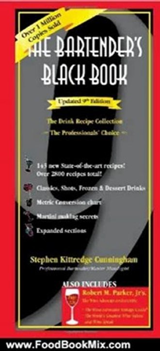 Food Book Reviews: The Bartenders Black Book, Updated 9th Edition by Stephen Kittredge Cunningham, Robert M. Parker