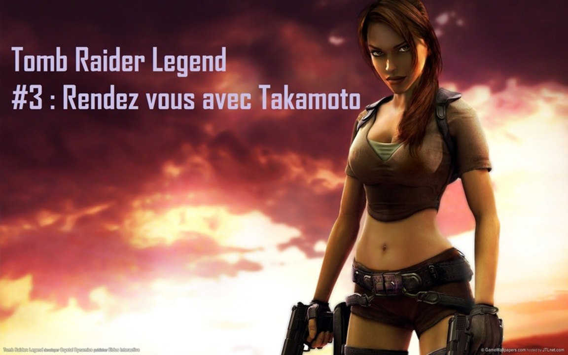 Tomb Raider Legend | GBA , 3 ) Lara Croft VS Yakusa !