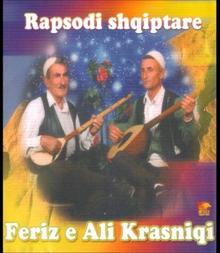 Feriz dhe Ali Krasniqi - Kanga Ali Bajraktari