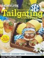 Food Book Summary: Southern Living The Official SEC Tailgating Cookbook: Great Food Legendary Teams Cherished Traditions (Southern Living (Paperback Oxmoor)) by Editors of Southern Living Magazine