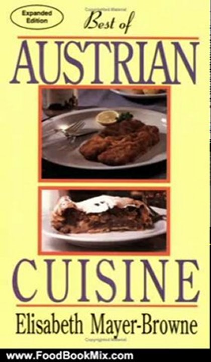 Food Book Reviews: Best of Austrian Cuisine by Elisabeth Mayer-Browne