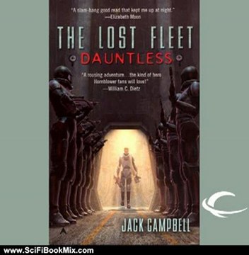 Science Fiction Summary: The Lost Fleet: Dauntless by Jack Campbell, Christian Rummel