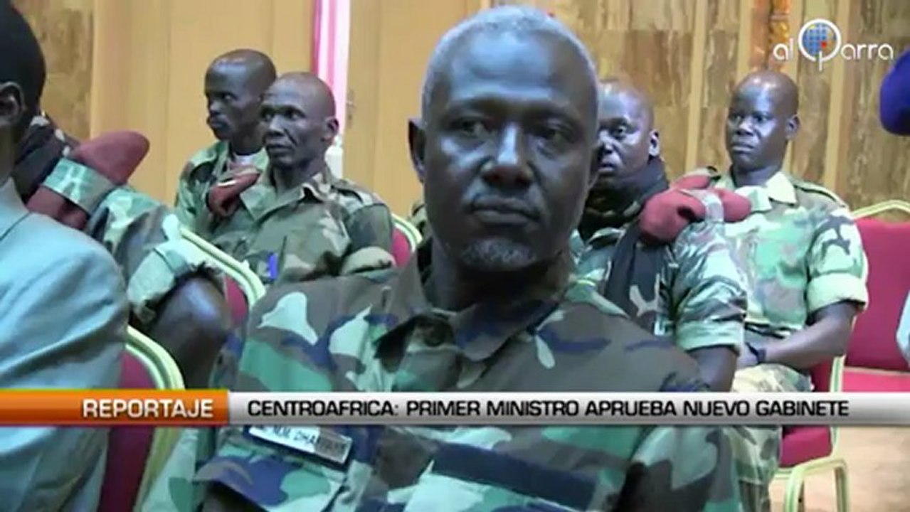 Centroafrica: Primer Ministro aprueba el gabinete