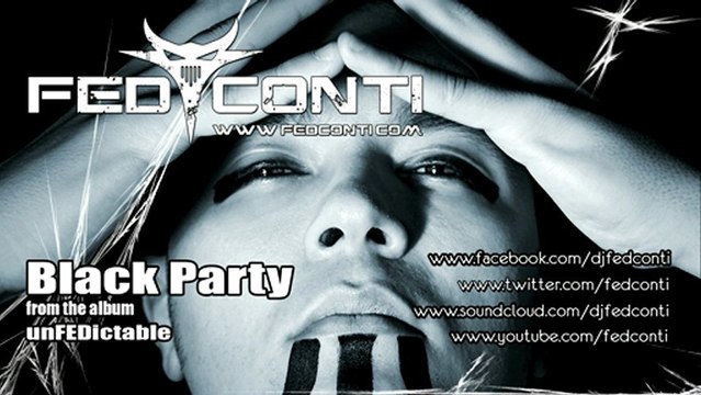Fed Conti - Black Party (from the Lp unFEDictable ) | Drum&Bass Dnb 2013 | fedconti.com |