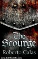 Science Fiction Review: The Scourge (Kindle Serial) by Roberto Calas