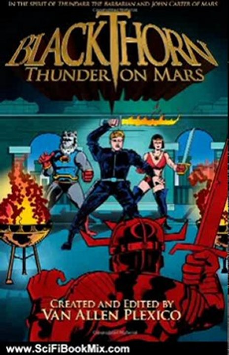 SciFi Book: Blackthorn: Thunder on Mars by Van Allen Plexico, Mark Bousquet, Joe Crowe, Bobby Nash, James Palmer, Sean Taylor, I. A. Watson, Chris Kohler, James Burns