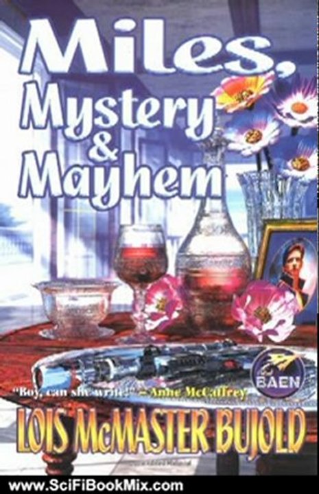 Science Fiction Review: Miles, Mystery & Mayhem by Lois McMaster Bujold