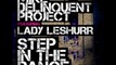 [GRIMEDAILY] #FRESHRELEASES - LADY LESHURR & MIKE DELINQUENT - STEP IN THE DANCE