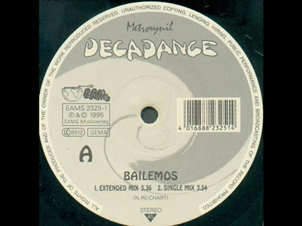 Decadance - Bailemos (Extended Mix)