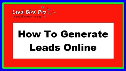 How To Generate Leads Online | 25+ Leads Daily!