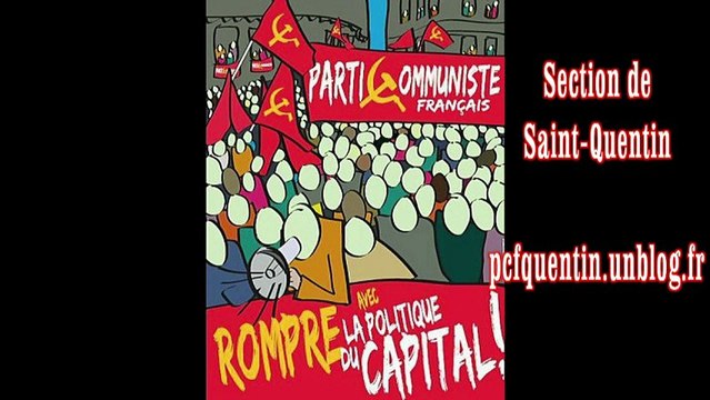 Bilan de Xavier Bertrand à Saint-Quentin - Section PCF de Saint-Quentin