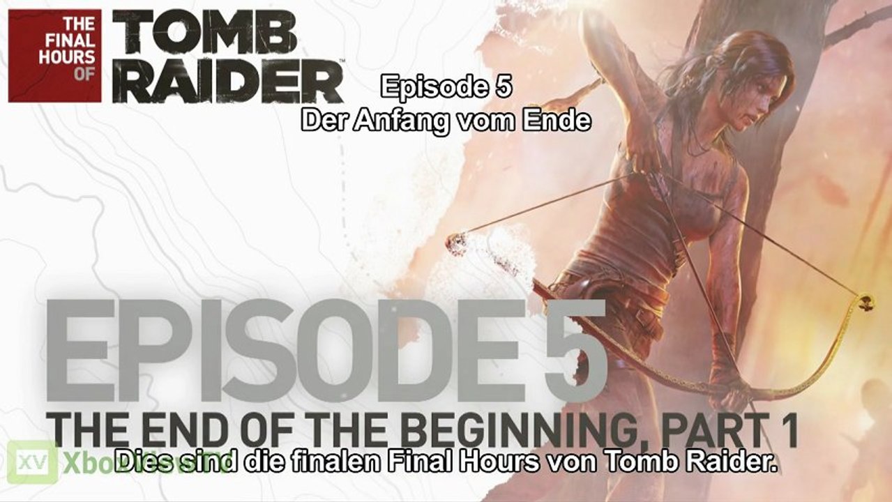 Tomb Raider (2013) | Episode 5: The End of the Beginning - Part 1 [EN+DE Untertitel] | FULL HD