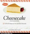 Cook Book Summary: Junior's Cheesecake Cookbook: 50 To-Die-For Recipes for New York-Style Cheesecake by Alan Rosen, Beth Allen, Mark Ferri
