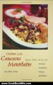 Cooking Book Summaries: Cuisines of the Caucasus Mountains: Recipes, Drinks, and Lore from Armenia, Azerbaijan, Georgia, and Russia by Kay Shaw Nelson