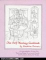 Cooking Book Reviews: The Self Healing Cookbook : A Macrobiotic Primer for Healing Body, Mind and Moods With Whole, Natural Foods by Kristina Turner