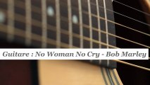 Cours guitare : jouer No Woman No Cry de Bob Marley à la guitare - HD
