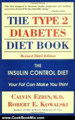 Cook Book Review: The Type II Diabetes Diet Book by Calvin Ezrin, Robert Kowalski