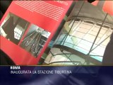 Tiburtina, inaugurata la nuova stazione