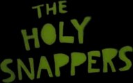 The Holy Snappers - 40 Away