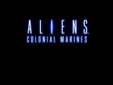Aliens Colonial Marines - 1 - Vous êtes des marines !!!