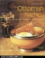 Cook Book Review: The Ottoman Kitchen: Modern Recipes from Turkey, Greece, the Balkans, Lebanon, and Syria by Sarah Woodward, Jan Baldwin