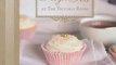 Cook Book Review: High Tea At The Victoria Room by Jill Jones-Evans, Gambacorta Jones-Evans