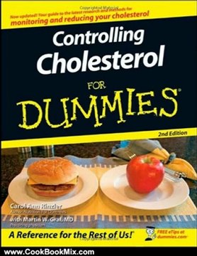 Cook Book Summary: Controlling Cholesterol For Dummies by Carol Ann Rinzler, Martin W. Graf MD