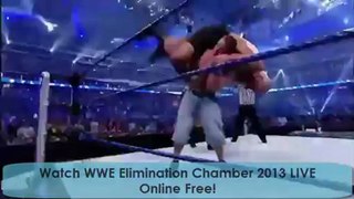 Watch WWE Elimination Chamber 2013 Online Live Free!