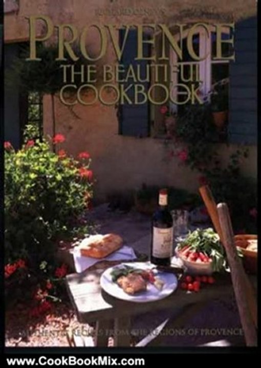 Cook Book Summary: Provence: the Beautiful Cookbook by Richard Olney