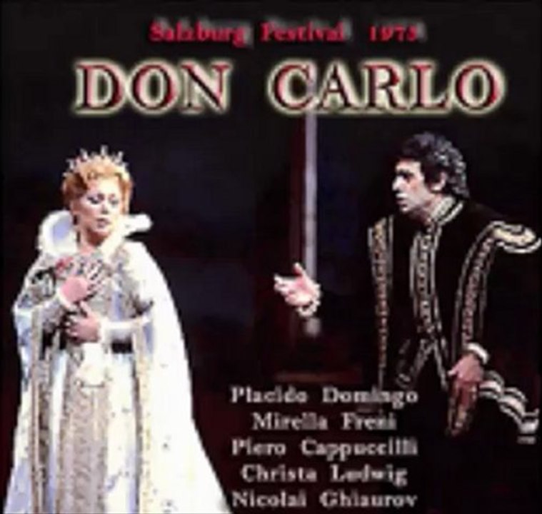 DON CARLO II- DOMINGO- FRENI CAPPUCILLI- LUDWIG-GHIAUROV-VAN DAM- KARAJAN- SALZBURG 1975
