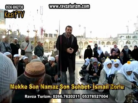 Mekke-son-namaz-son-sohbet-ravzaturizm-ismailzorlu-keşiftv