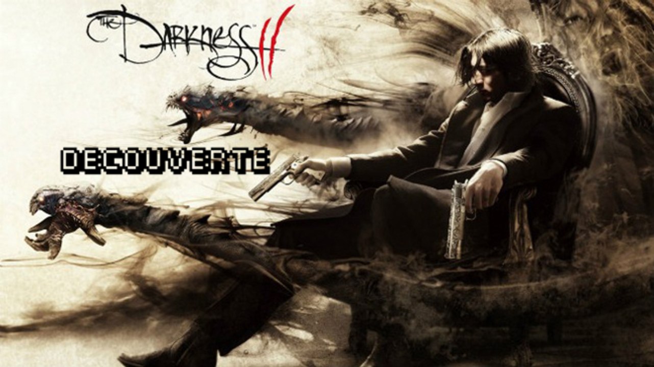 Découverte The Darkness 2 (HD)(PC)