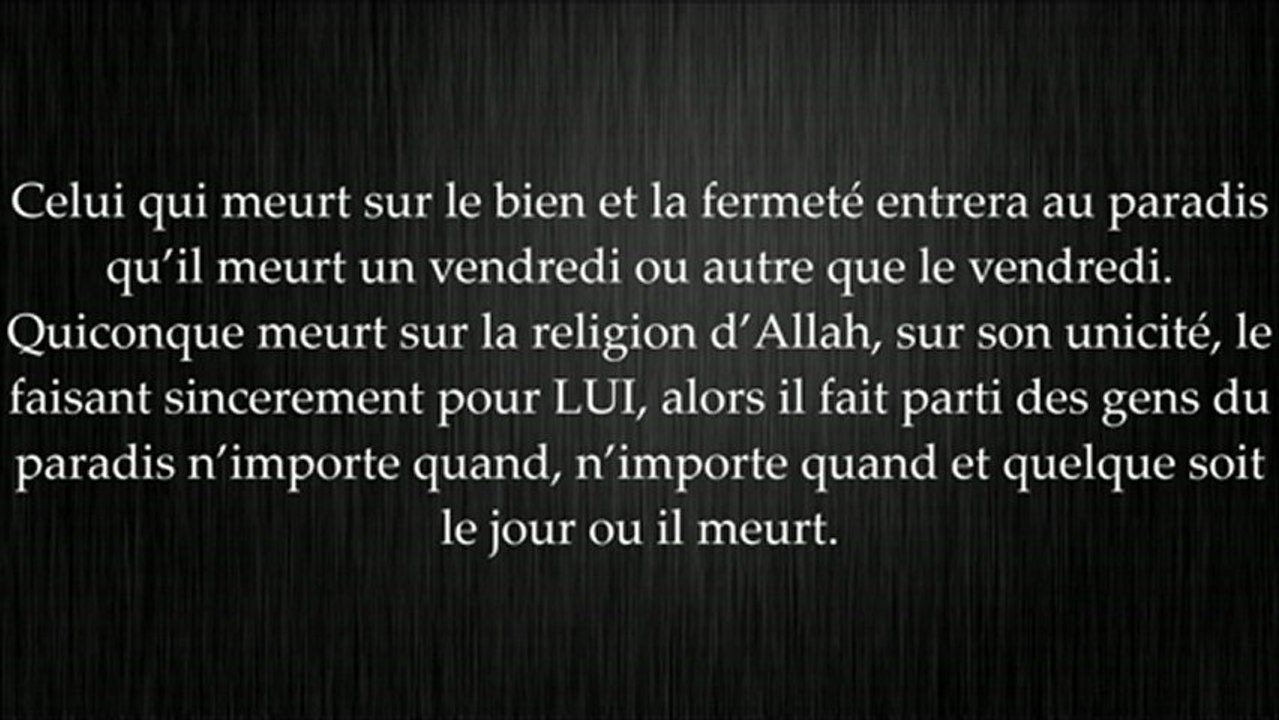 Mourir un vendredi - cheikh al 'Utheymin - cheikh ibn baz
