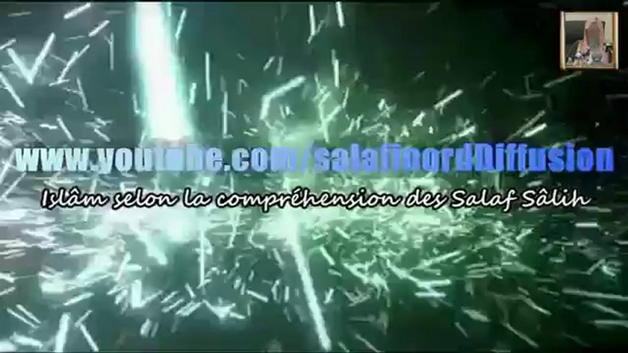 Eclaircissement sur le Minhaj Salafi et les groupes s'y opposant | Cheikh Soulayman Rouhaylî