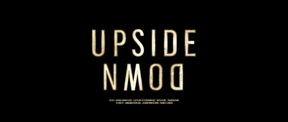 Upside Down - Bande-Annonce officielle [VOSTFR|HD1080p]