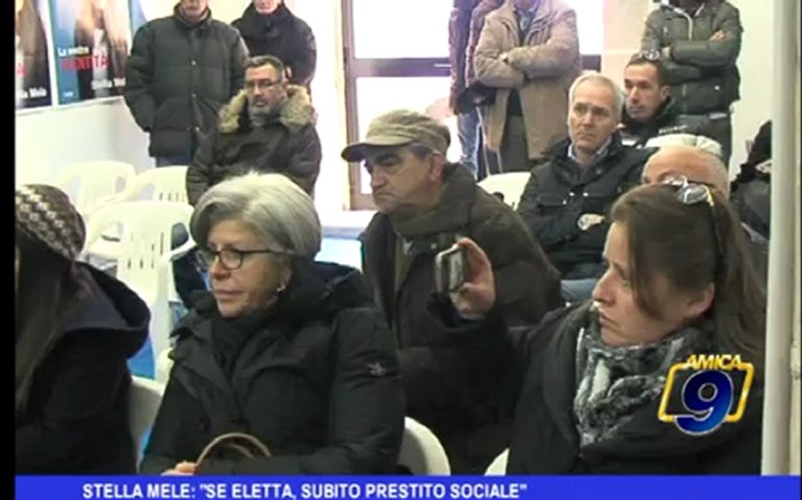 Stella Mele: "Se eletta, subito prestito sociale"