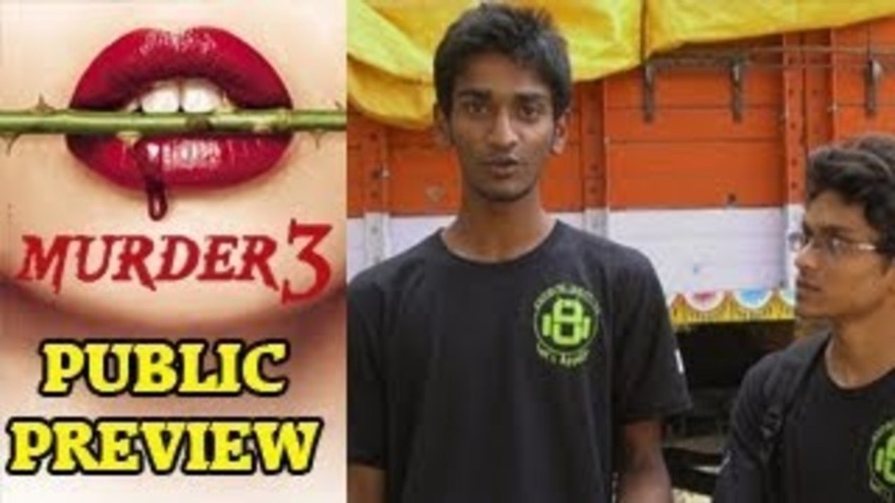 Murder 3 Public Preview