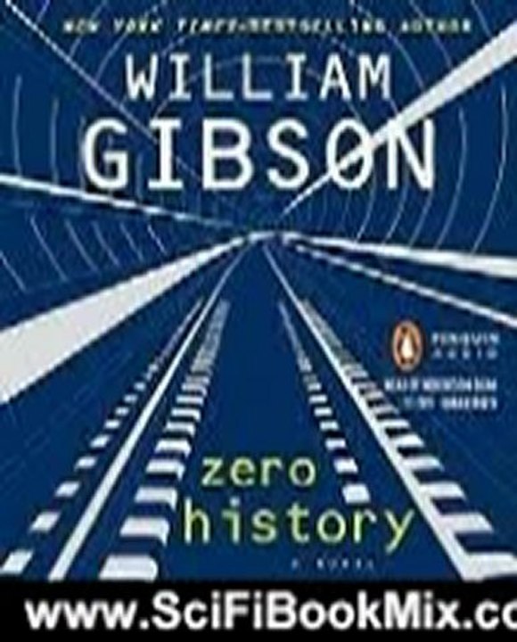 Science Fiction Book: Zero History by William Gibson, Robertson Dean