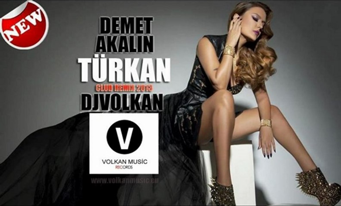 Türkan Remix (Demet Akalın)