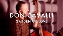 Don Cavalli - Garden of Love (Froggy's Session)