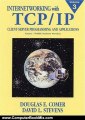 Computing Book Reviews: Internetworking with TCP/IP, Vol. III: Client-Server Programming and Applications, Linux/Posix Sockets Version by Douglas E. Comer, David L. Stevens