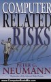 Computers Book Review: Computer-Related Risks by Peter G. Neumann